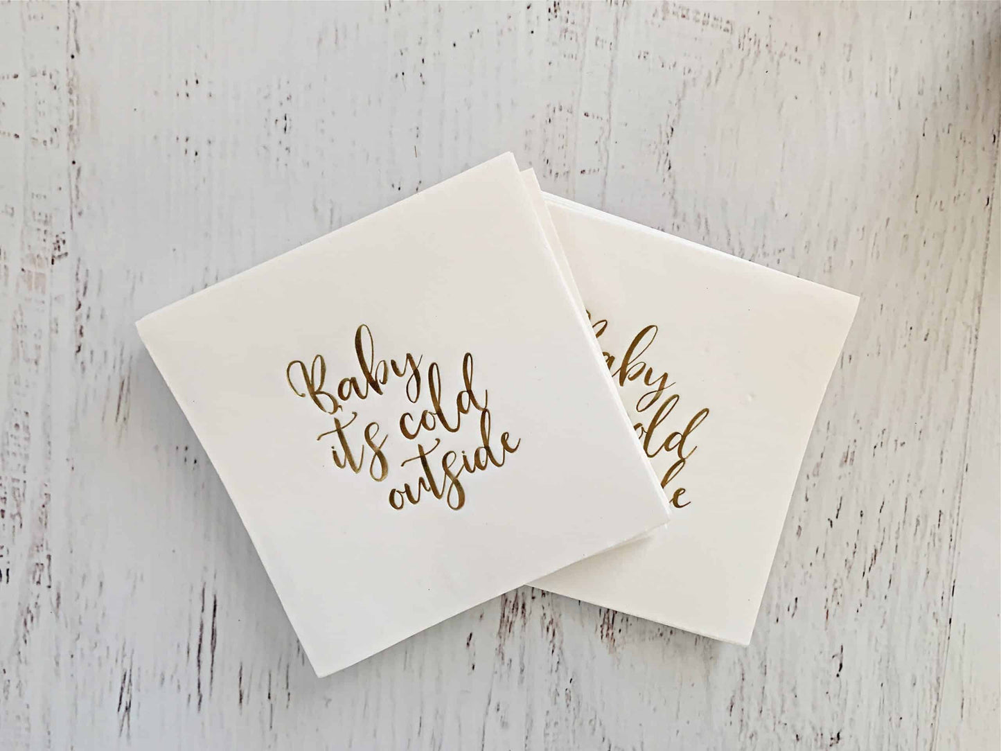 Baby It's Cold Outside Luncheon Napkin - Gold Foil