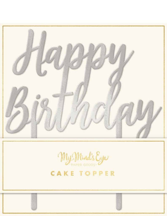 Happy Birthday Cake Topper - Silver Acrylic