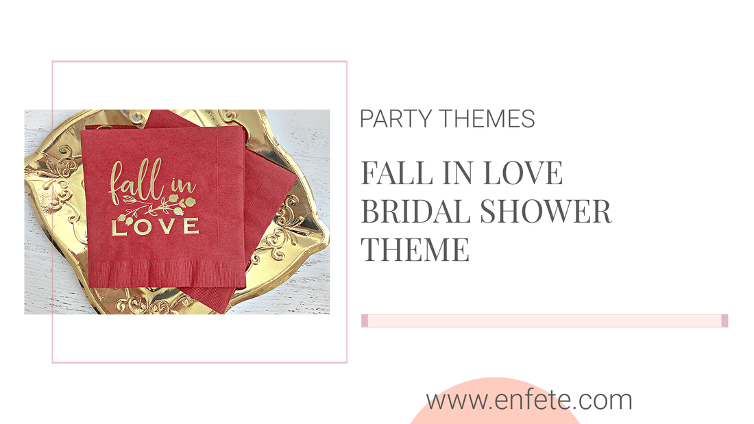 Fall in Love Autumn Bridal Shower Theme