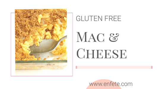 Gluten-Free Mac and Cheese Recipe