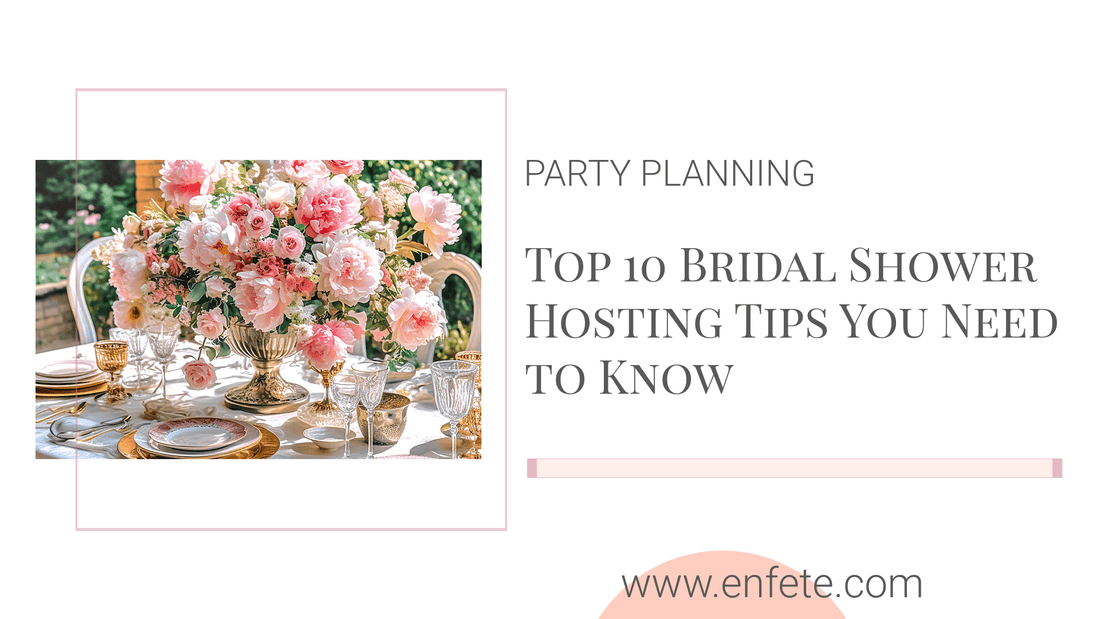 Top 10 Tips for Planning a Bridal Shower