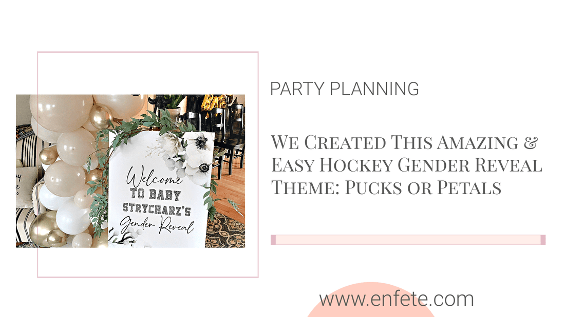 Pucks or Petals - Hockey Inspired Gender Reveal Theme