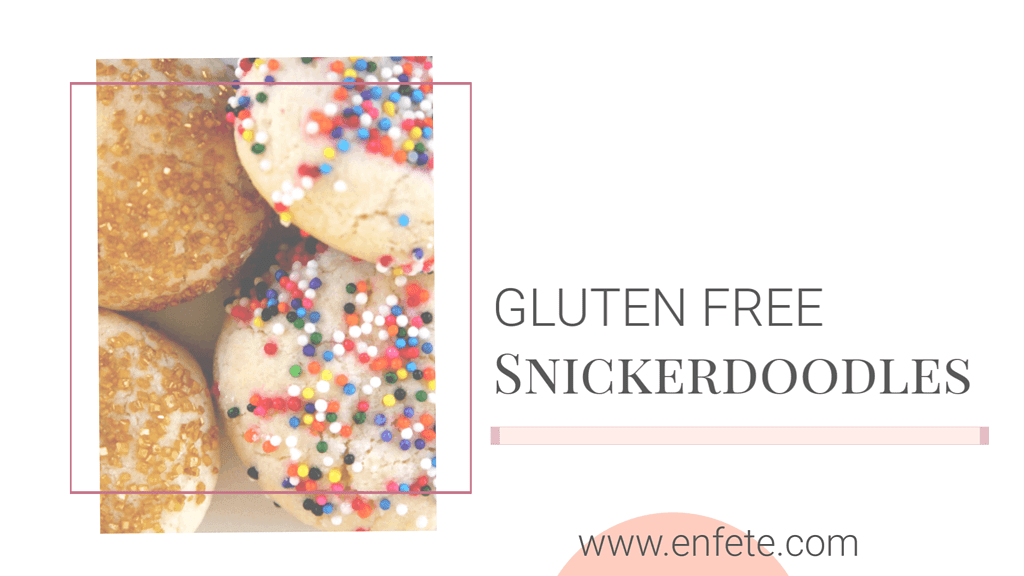 Gluten-Free Snickerdoodles - Christmas Cookie Recipe | EnFete Party