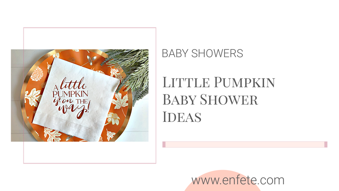 Little pumpkin baby shower ideas - a simple fall shower for easily hosting a baby shower at home