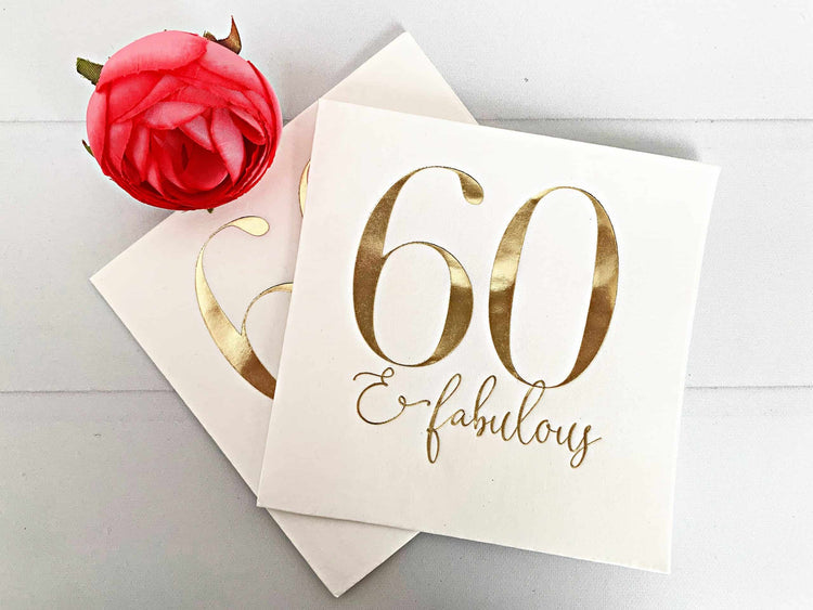 60 & Fabulous cocktail napkins for a perfect 60th birthday event