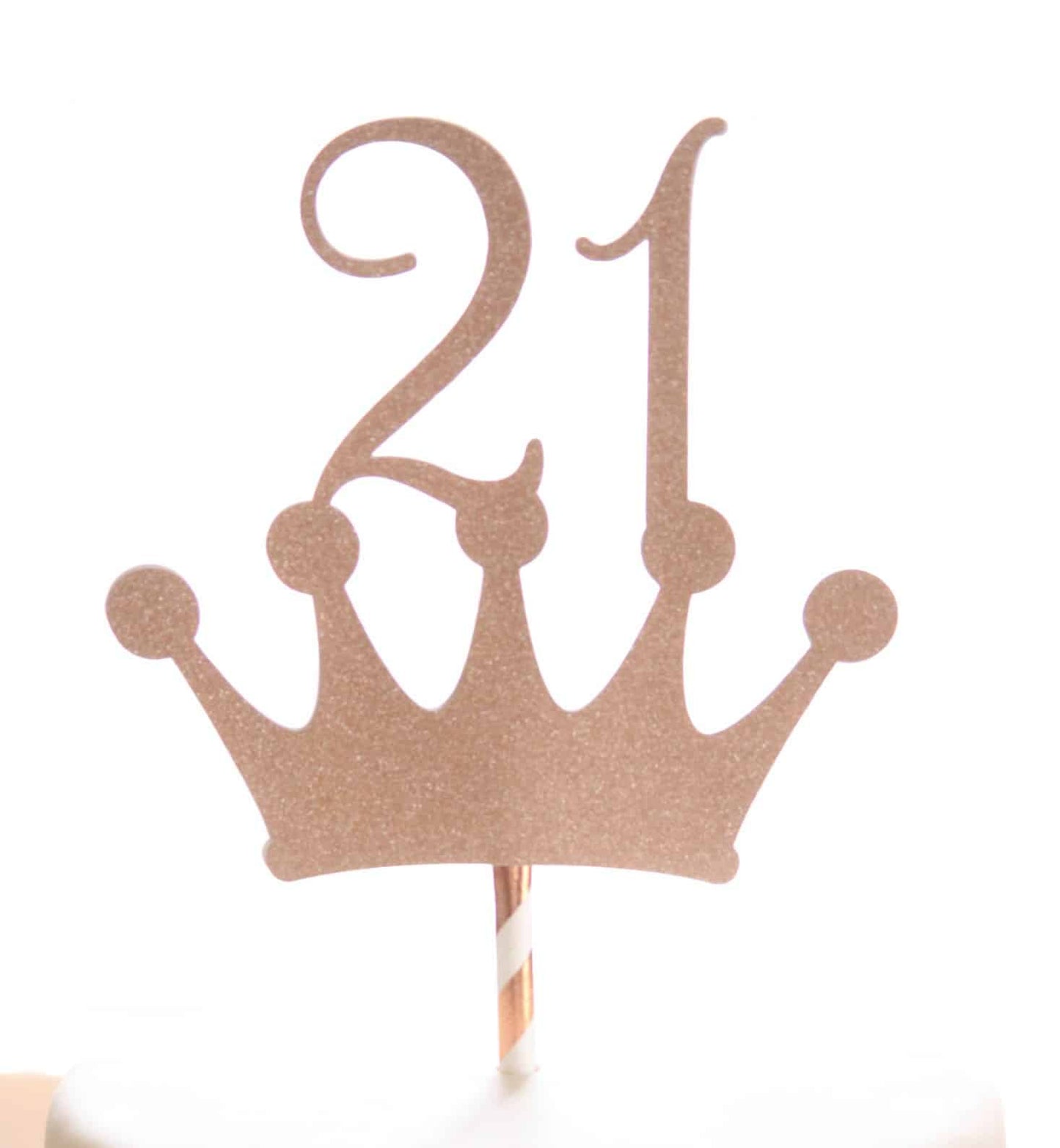 21st birthday crown topper in rose gold