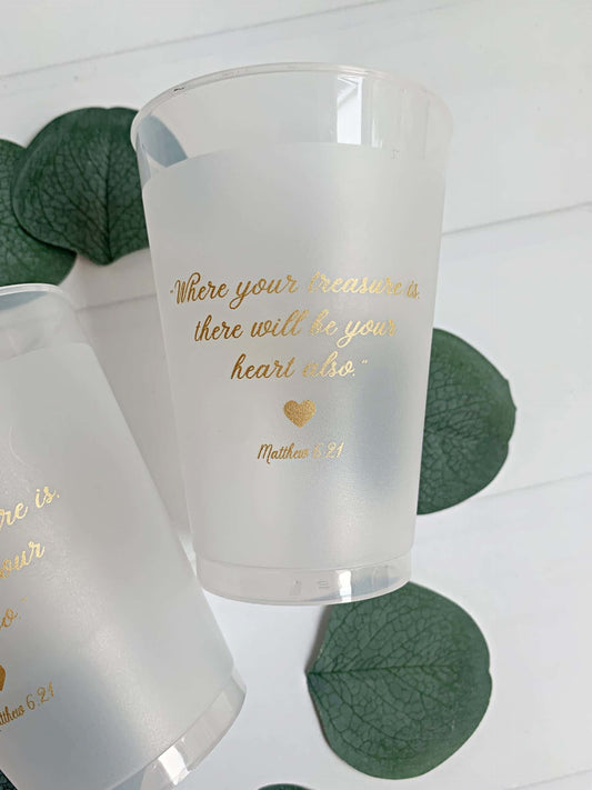 Where Your Treasure Is Frosted Cup-12 oz