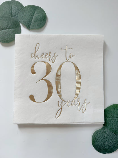 Cheers to 30 Years Luncheon Napkins: Gold Foil Stamped (Set of 16)