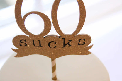 60 Sucks 60th Birthday Cake Topper