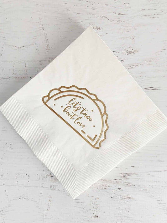 Let's Taco Bout Love gold foiled engagement or wedding taco bar napkins #enfete