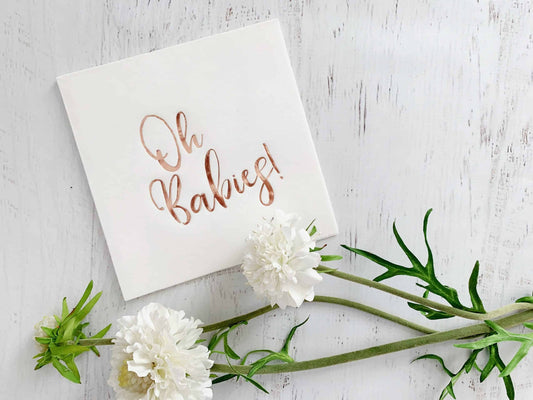 Oh Babies Napkins - Rose Gold