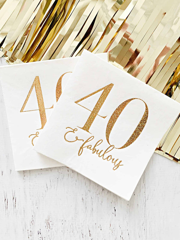 40 & Fabulous Cocktail Napkins – Gold Glitter Foil Luxury 40th Birthday Napkins