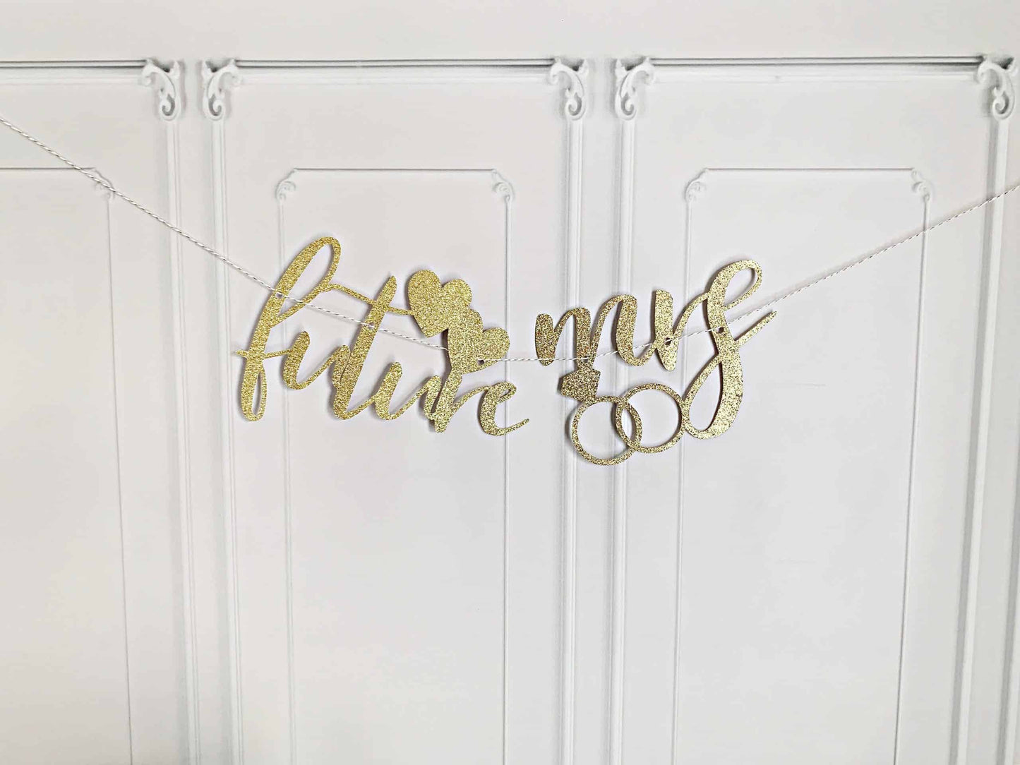 Future Mrs Gold Glitter Banner