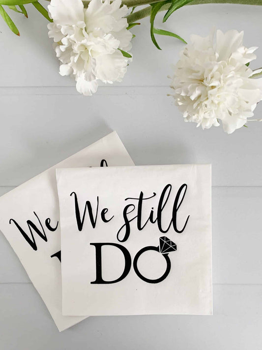 We Still Do Napkins - Black Matte Foil