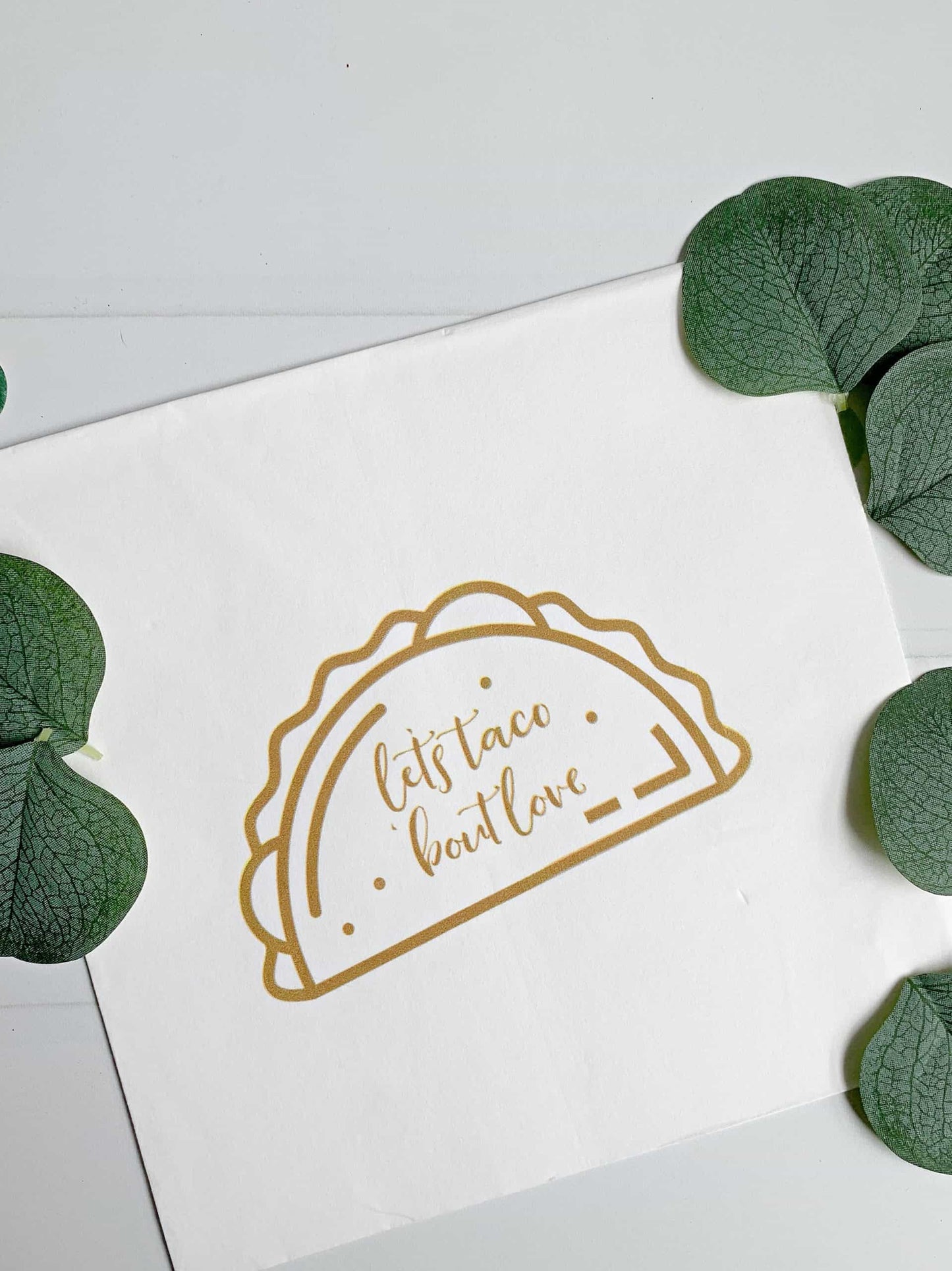 Let's Taco 'Bout Love Dinner Napkins - White with Matte Gold
