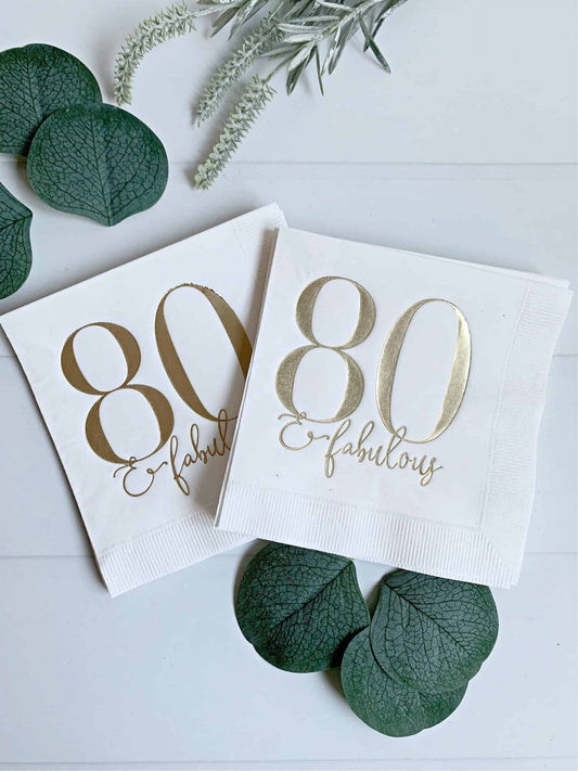 80 and fabulous gold foiled cocktail napkins for an 80th birthday celebration