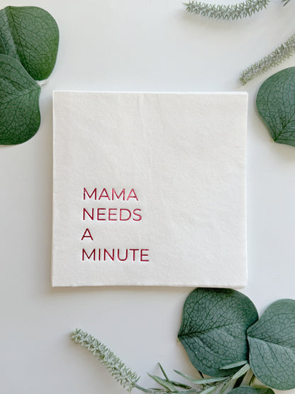 Mama needs a minute fun cocktail napkins for a hostess gift