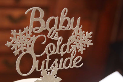 Baby It's Cold Outside Cake Topper
