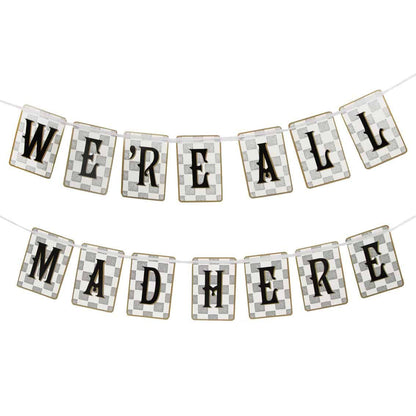 We're All Mad Here Paper Bunting 10 Feet - Alice in Wonderland Tea Party Decorations