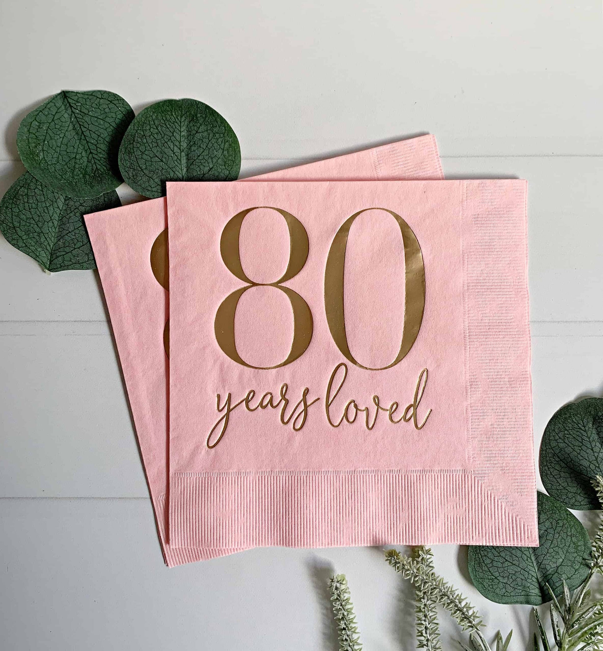 80 years live blush luncheon napkins with gold foil for an 89th birthday celebration