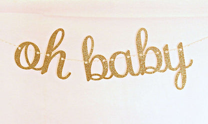 Oh Baby Banner in Silver or Gold