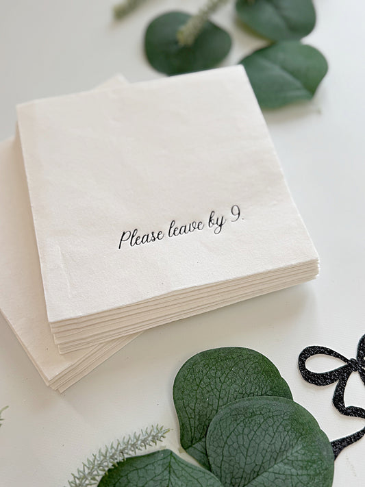 Please Leave by 9 Cocktail Napkins - Funny Party Napkins