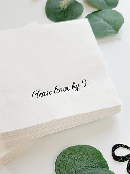 Please Leave by 9 Cocktail Napkins - Funny Party Napkins