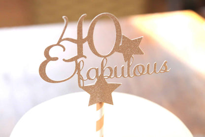Rose Gold 40 and Fabulous Cake Topper
